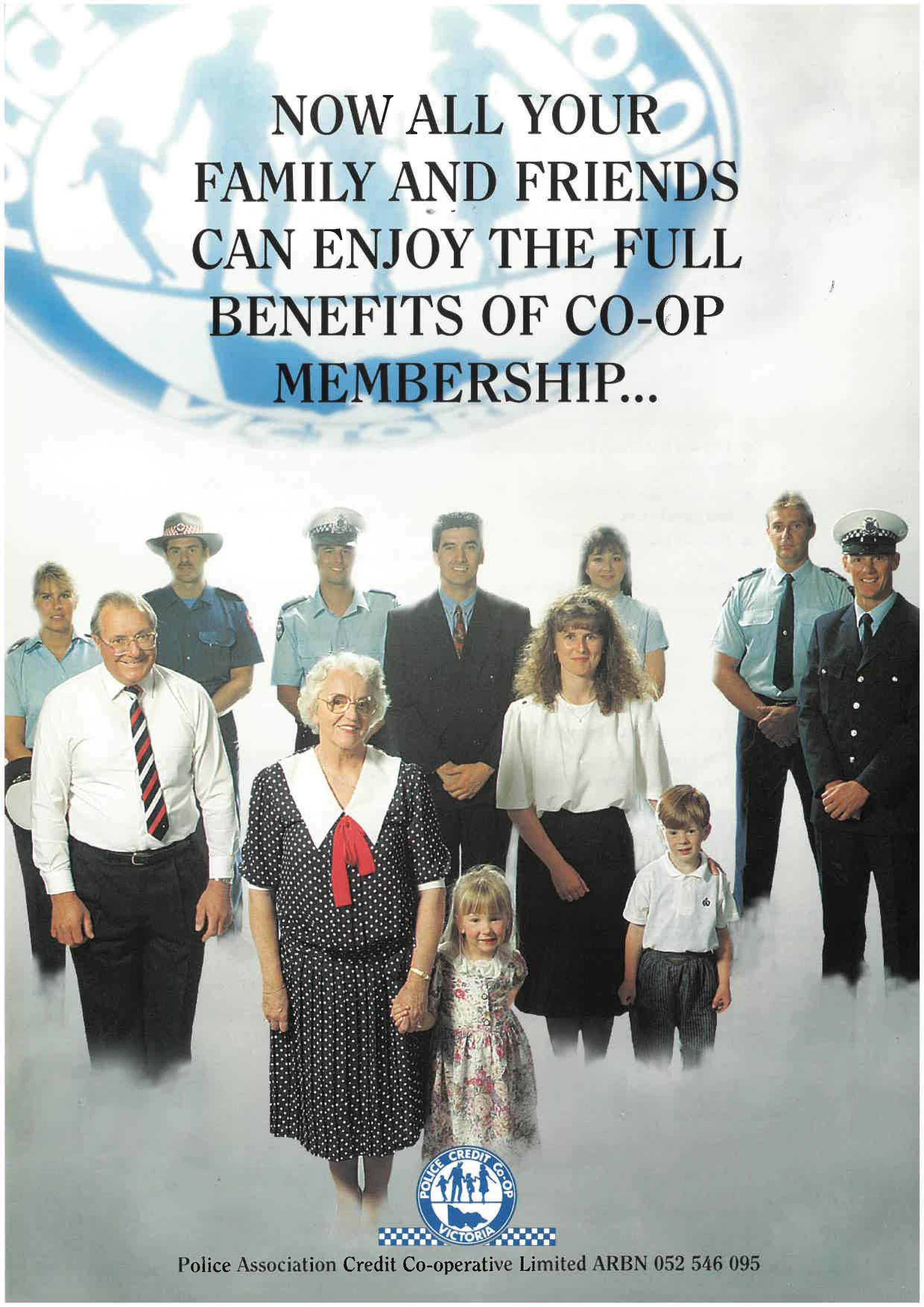 BankVic opened its memebership to family and friends of members in 1988.